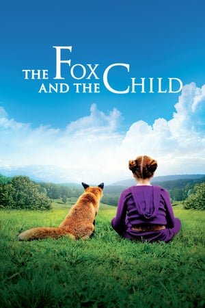 მელია და გოგონა / The Fox and Child