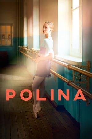 პოლინა / Polina, danser sa vie