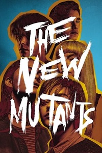 ახალი მუტანტები / The New Mutants