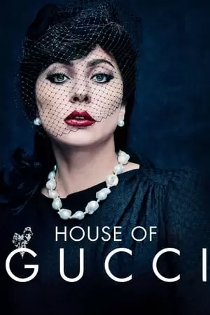 გუჩის სახლი | House of Gucci