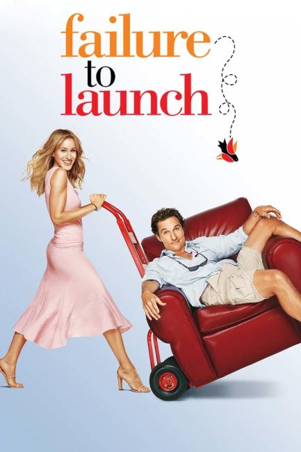 სიყვარული და სხვა უსიამოვნებები / Failure to Launch