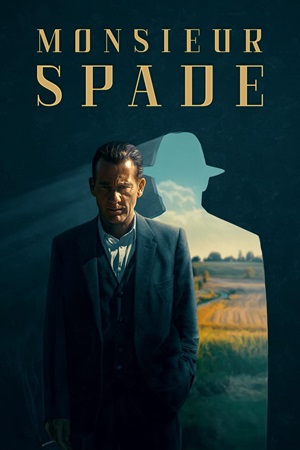მისიე სპეიდი | Monsieur Spade