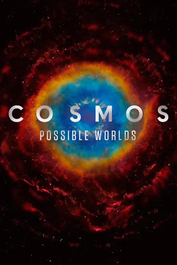 Cosmos: Possible Worlds