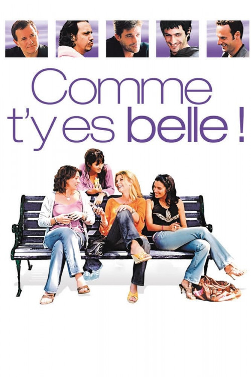 Comme t'y es belle
